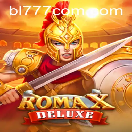 Explore the Adventure of RomaXDeluxe